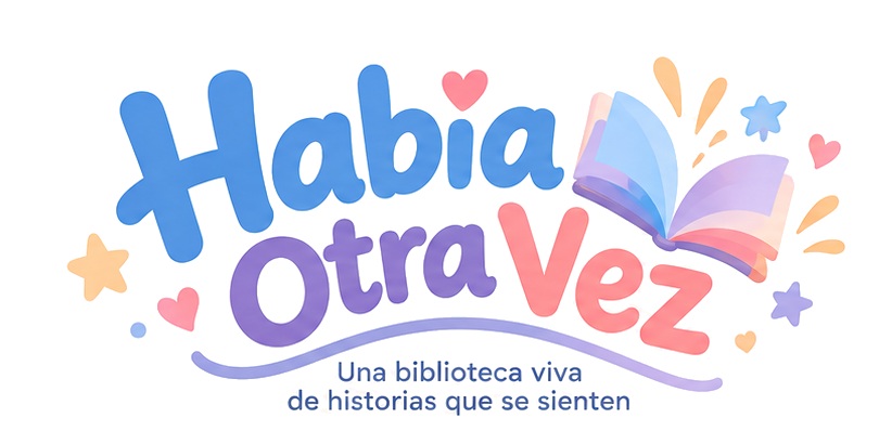 Había Otra Vez